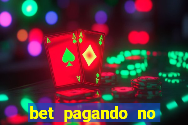 bet pagando no cadastro sem deposito